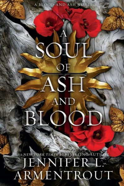 Cover for Jennifer L Armentrout · A Soul of Ash and Blood: A Blood and Ash Novel (Paperback Bog) (2023)