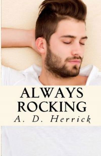 Cover for A D Herrick · Always Rocking (Paperback Book) (2017)