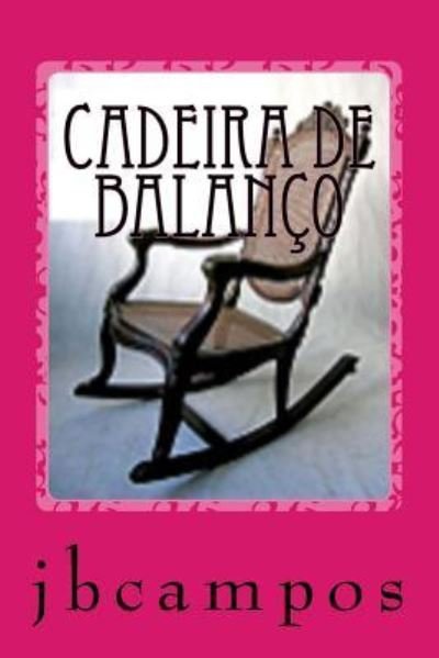 Cover for Jb Campos · Cadeira de balanço (Taschenbuch) (2017)