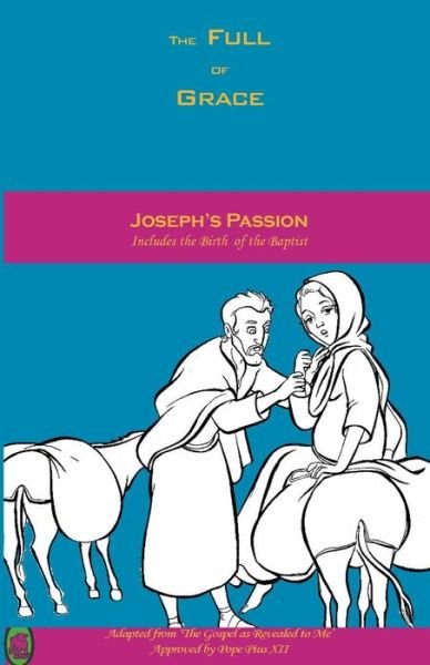 Joseph's Passion - Lamb Books - Boeken - Createspace Independent Publishing Platf - 9781982052485 - 26 december 2017