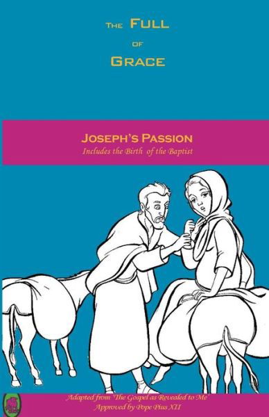 Joseph's Passion - Lamb Books - Libros - Createspace Independent Publishing Platf - 9781982052485 - 26 de diciembre de 2017