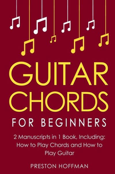 Preston Hoffman · Guitar Chords (Paperback Bog) (2018)