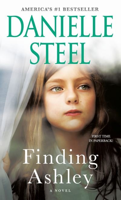 Cover for Danielle Steel · Finding Ashley: A Novel (Paperback Book) (2022)