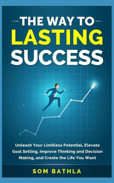 Cover for Som Bathla · The Way to Lasting Success (Paperback Book) (2018)