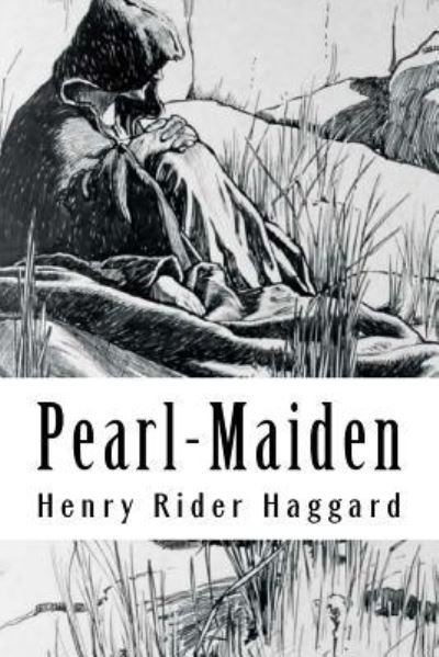 Cover for Henry Rider Haggard · Pearl-Maiden (Paperback Book) (2018)