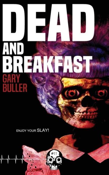 Cover for Gary Buller · Dead and Breakfast (Paperback Book) (2020)