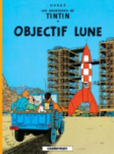 Cover for Herge · Obectif lune (Hardcover bog) (2007)