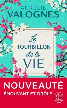 Cover for Aurelie Valognes · Le tourbillon de la vie (Paperback Book) (2022)