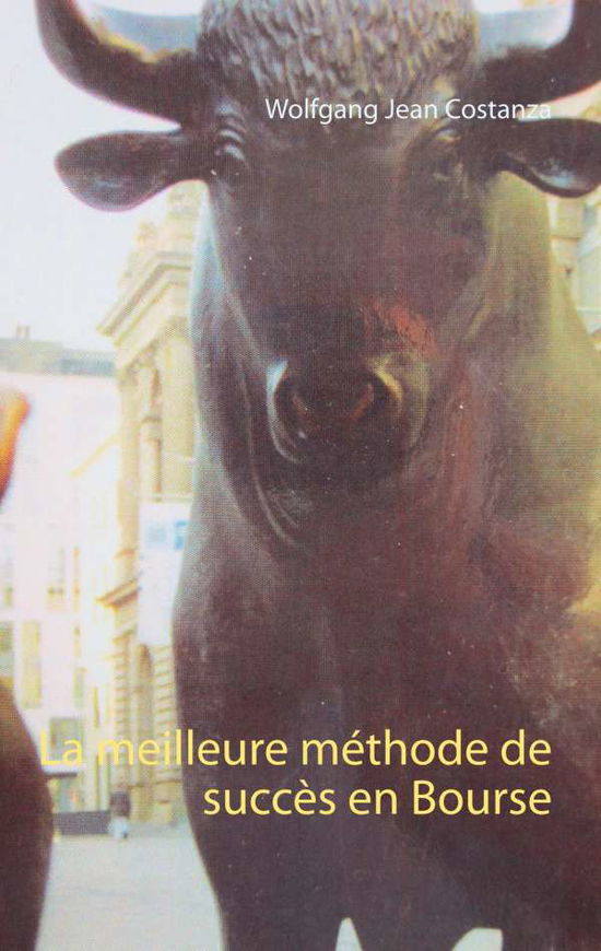 Cover for Costanza · La meilleure méthode de succès (Book) (2019)