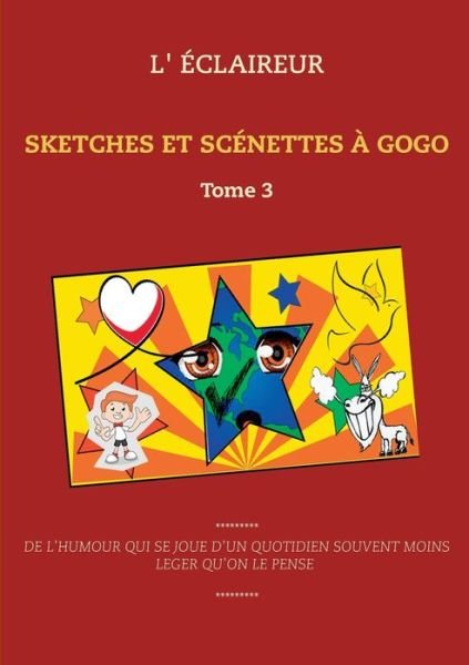 Cover for Éclaireur · Sketches et scénettes à gogo (Bog) (2019)