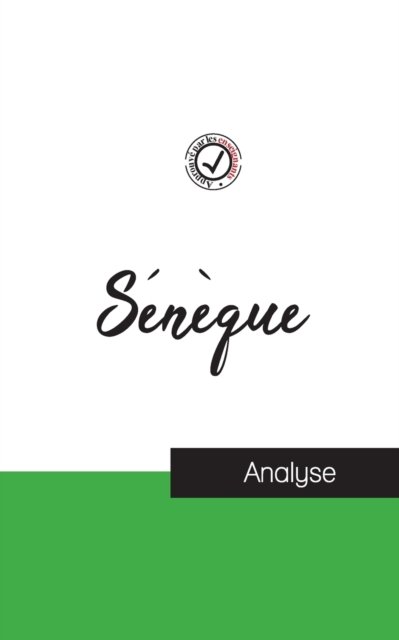 Cover for Seneque · Seneque (etude et analyse complete de sa pensee) (Pocketbok) (2022)