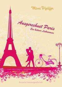 Cover for Pfeiffer · Ausgerechnet Paris (Bog)