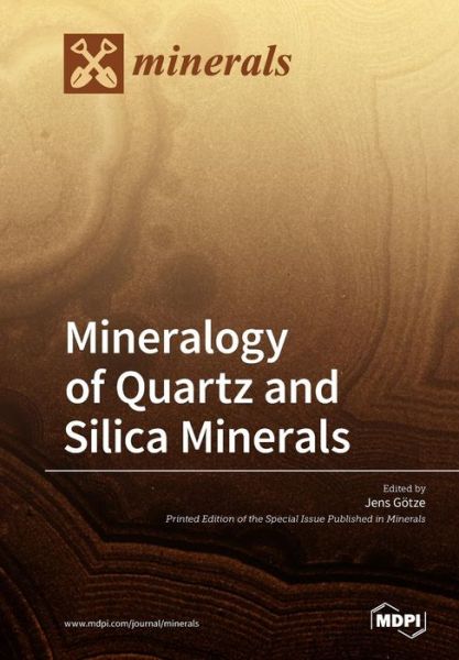 Cover for Jens Goetze · Mineralogy of Quartz and Silica Minerals (Pocketbok) (2018)