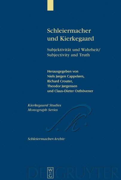 Cover for Et Al. · Schleiermacher und Kierkegaard (Book) [German edition] (2006)