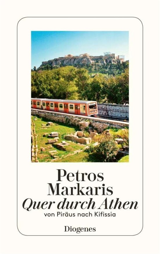 Detebe.24248 Markaris.quer Durch Athen - Petros Markaris - Livros -  - 9783257242485 - 