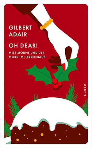 Cover for Gilbert Adair · Oh dear! Miss Mount und der Mord im Herrenhaus (Book) (2024)