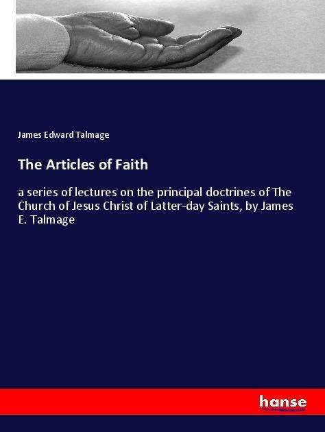 Cover for Talmage · The Articles of Faith (Book)