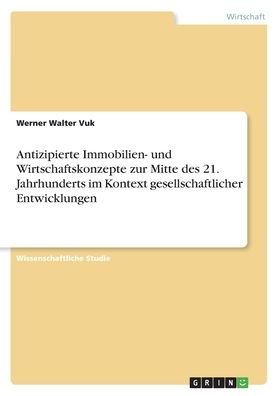 Cover for Vuk · Antizipierte Immobilien- und Wirtsc (Bok)
