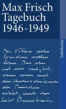 Suhrk.TB.1148 Frisch.Tagebuch 1946-49 - Max Frisch - Libros -  - 9783518376485 - 