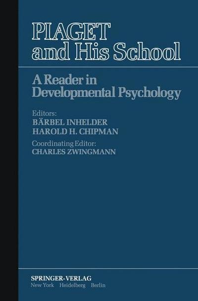 Cover for B Inhelder · Piaget and His School: A Reader in Developmental Psychology - Springer Study Edition (Paperback Bog) [Softcover reprint of the original 1st ed. 1976 edition] (1976)