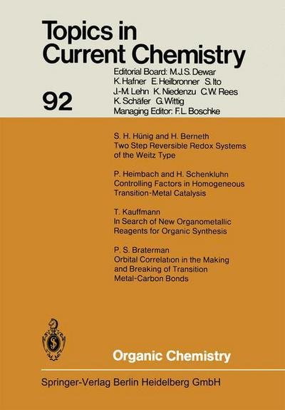 Organic Chemistry - Topics in Current Chemistry - Kendall N. Houk - Books - Springer-Verlag Berlin and Heidelberg Gm - 9783540100485 - September 1, 1980
