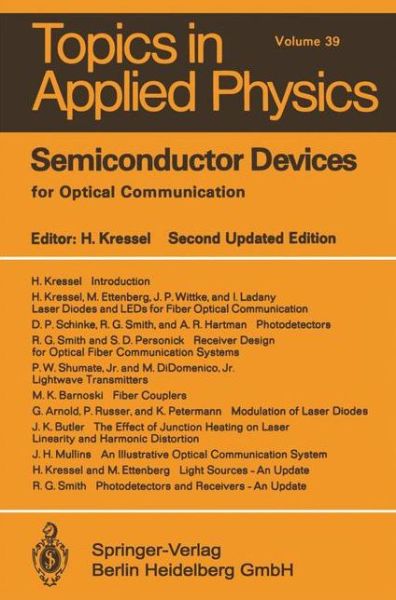 Cover for H. Kressel · Semiconductor Devices for Optical Communication - Topics in Applied Physics (Paperback Book) [2nd, updated ed. 1982. 2nd printing edition] (1982)