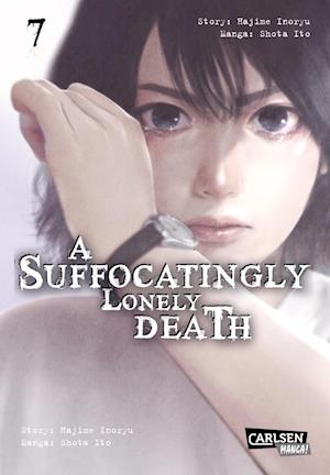 Cover for Hajime Inoryu · A Suffocatingly Lonely Death 7 (Book) (2025)