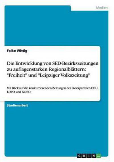 Cover for Wittig · Die Entwicklung der früheren SED (Book) [German edition] (2013)