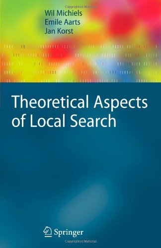 Cover for Wil Michiels · Theoretical Aspects of Local Search - Monographs in Theoretical Computer Science. An EATCS Series (Paperback Book) [Softcover reprint of hardcover 1st ed. 2007 edition] (2010)