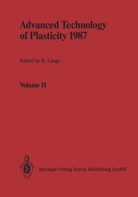 Cover for Kurt Lange · Advanced Technology of Plasticity 1987: Proceedings of the Second International Conference on Technology of Plasticity Stuttgart, August 24/28, 1987 (Taschenbuch) [Softcover Reprint of the Original 1st Ed. 1987 edition] (2014)