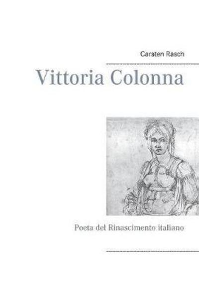 Cover for Rasch · Vittoria Colonna (Bok) (2018)
