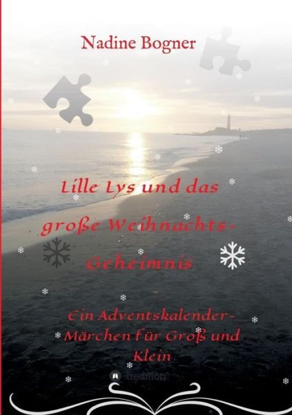 Cover for Bogner · Lille Lys und das große Weihnach (Bog) (2018)