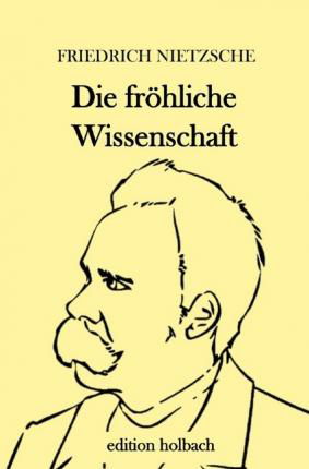 Cover for Nietzsche · Die fröhliche Wissenschaft (Book)