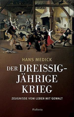 Cover for Medick · Der Dreißigjährige Krieg (Book)