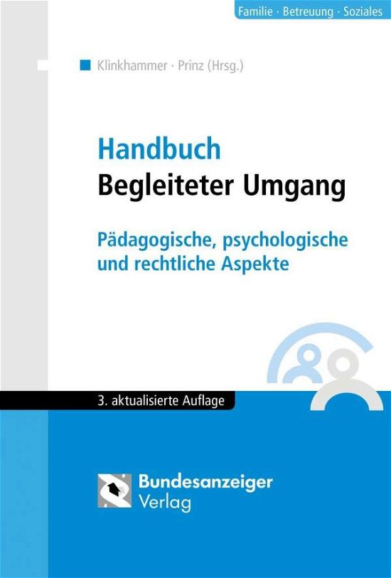 Handbuch Begleiteter Umgang - Engel - Bøger -  - 9783846206485 - 