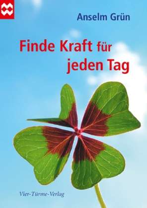 Cover for Anselm GrÃ¼n · Finde Kraft FÃ¼r Jeden Tag (Book)