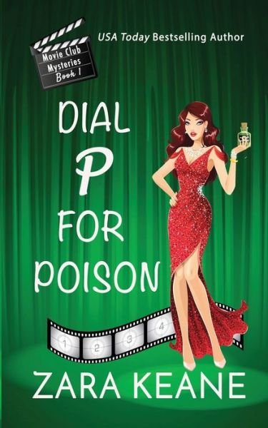 Cover for Zara Keane · Dial P For Poison (Movie Club Mysteries, Book 1) (Paperback Bog) (2017)