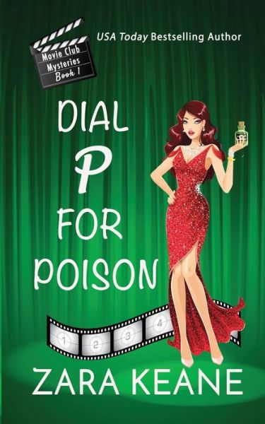 Cover for Zara Keane · Dial P For Poison (Movie Club Mysteries, Book 1) (Paperback Book) (2017)