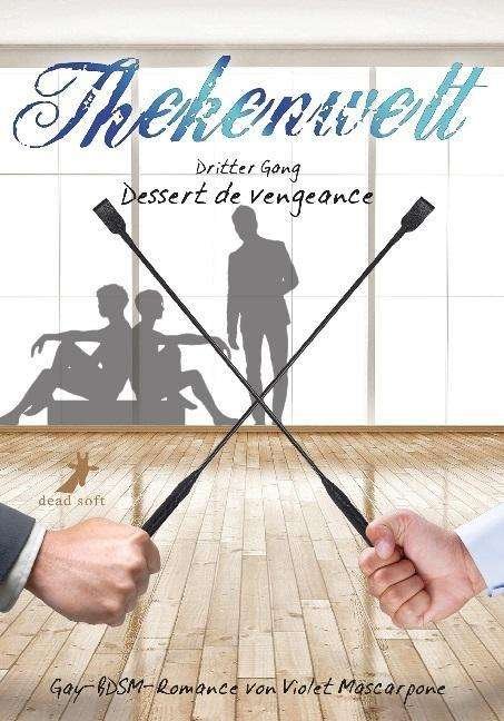 Cover for Mascarpone · Thekenwelt,Dritter Gang (Book)