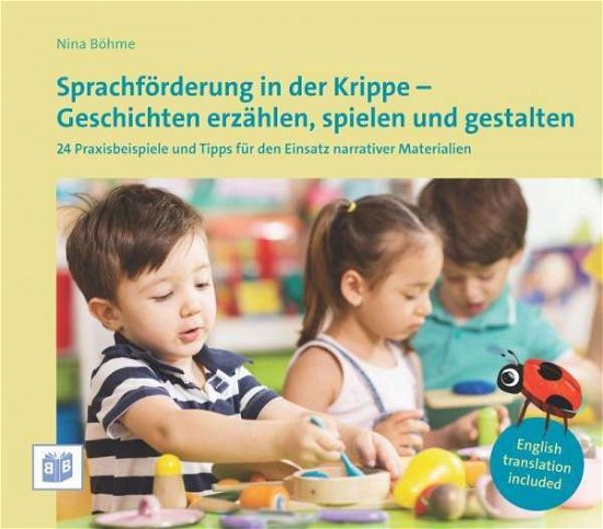 Cover for Böhme · Sprachförderung in der Krippe - G (Bok)