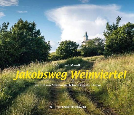 Cover for Mandl · Jakobsweg Weinviertel (N/A)