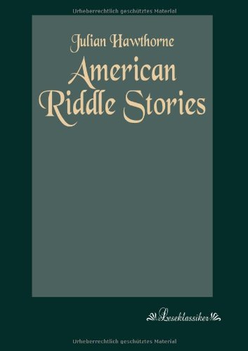 Cover for Julian Hawthorne · American Riddle Stories (Paperback Book) (2013)
