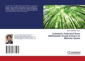 Cytotoxic Potential from Methan - Hossain - Książki - - 9786139877485 -