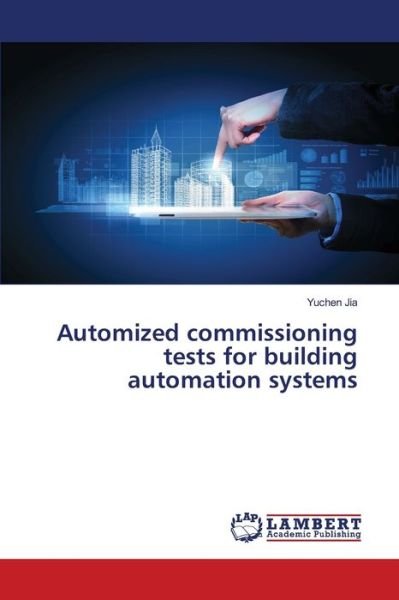 Cover for Jia · Automized commissioning tests for b (Book) (2020)