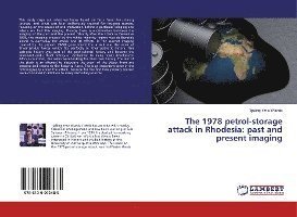 Cover for Wiarda · The 1978 petrol-storage attack i (Book)