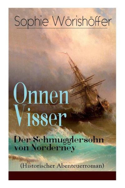 Cover for Sophie Woerishoeffer · Onnen Visser (Paperback Book) (2018)