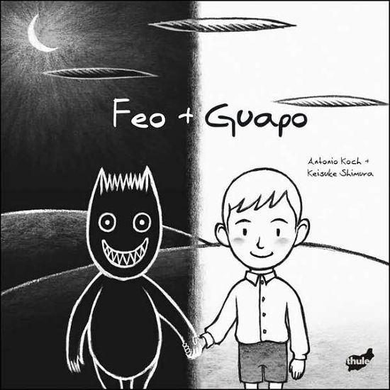 Cover for Antonio Koch · Feo + Guapo (Hardcover Book) [Spanish edition] (2008)