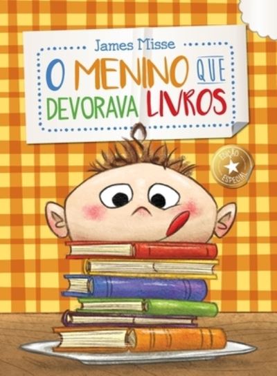 Cover for James Misse · O Menino Que Devorava Livros (Paperback Book) (2021)