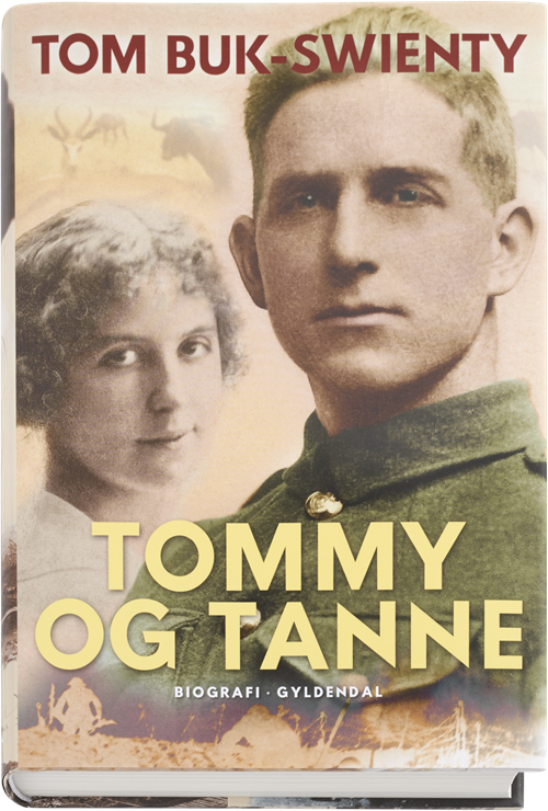 Cover for Tom Buk-Swienty · Tommy og Tanne (Indbundet Bog) [1. udgave] (2016)
