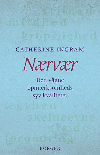 Cover for Catherine Ingram · Nærvær (Sewn Spine Book) [1st edition] (2004)